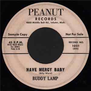 Buddy Lamp - Have Mercy Baby / I'm Coming Home FLAC album
