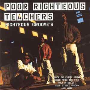 Poor Righteous Teachers - Righteous Groove's FLAC album