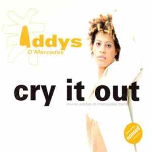 Addys D'Mercedes - Cry It Out FLAC album