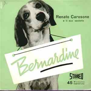Renato Carosone E Il Suo Sestetto - Bernardine FLAC album