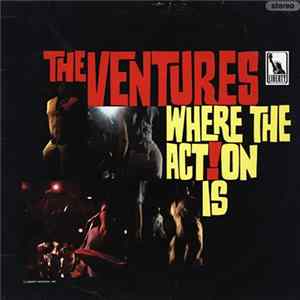 The Ventures - Where The Action Is FLAC album