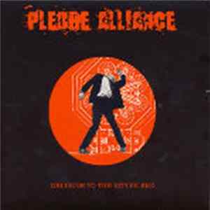 Pledge Alliance - Delusion To The Bitter End FLAC album