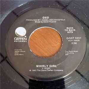 OXO - Whirly Girl / Dance All Night FLAC album