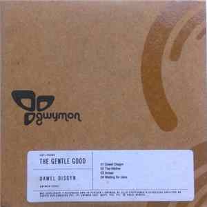 The Gentle Good - Dawel Disgyn FLAC album