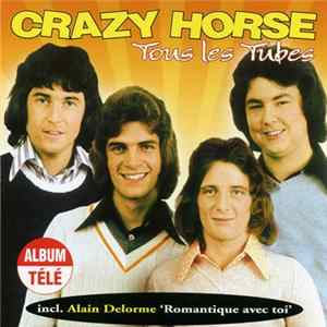 Crazy Horse - Tout Les Tubes FLAC album