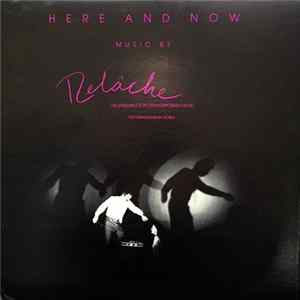 Relâche - Here And Now FLAC album