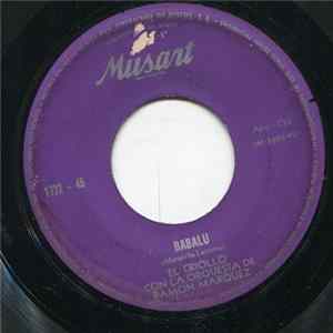 El Criollo Con La Orquesta De Ramón Marquez - Babalu / La Pastora FLAC album