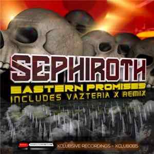 Sephiroth - Eastern Promises FLAC album