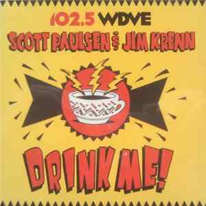 Scott Paulsen & Jim Krenn - Drink Me! FLAC album