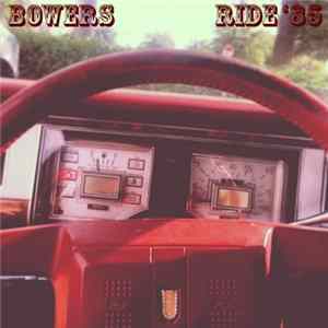 Bowers - Ride '85 FLAC album