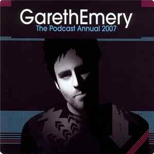 Gareth Emery - The Podcast Annual 2007 FLAC album