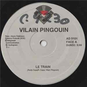 Vilain Pingouin - Le Train FLAC album