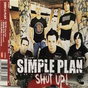 Simple Plan - Shut Up! FLAC album