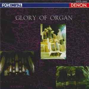Various - Glory Of Organ FLAC album
