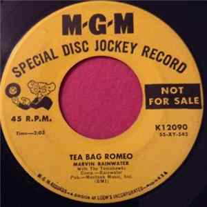 Marvin Rainwater With The Tomahawks - Tea Bag Romeo FLAC album