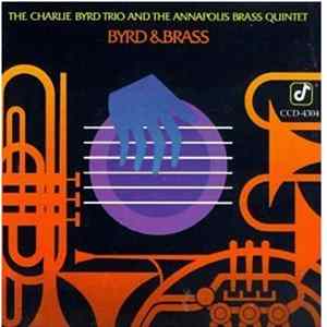 Charlie Byrd Trio With Annapolis Brass Quintet - Byrd & Brass FLAC album