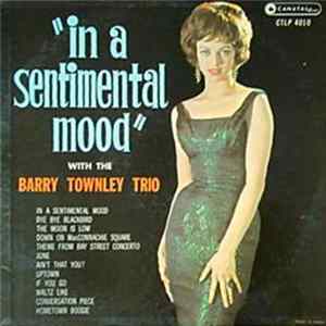 Barry Townley Trio - In A Sentimental Mood FLAC album
