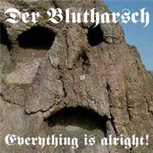 Der Blutharsch - Everything Is Alright! FLAC album