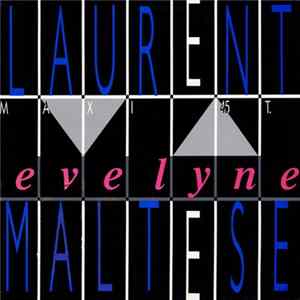 Laurent Maltese - Evelyne FLAC album