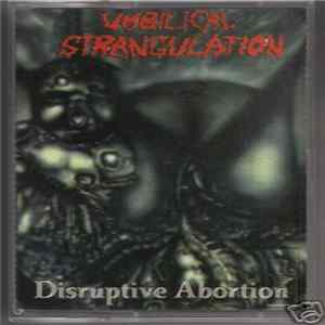 Umbilical Strangulation - Disruptive Abortion (Demo) FLAC album