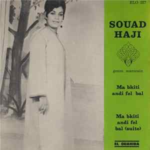 Souad Haji - Ma Bkiti Andi Fel Bal FLAC album