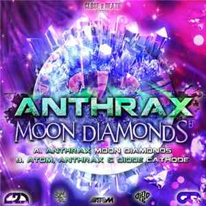 Anthrax - Moon Diamonds EP FLAC album