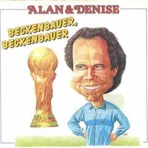 Alan And Denise - Beckenbauer, Beckenbauer FLAC album