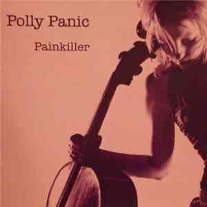 Polly Panic - Painkiller FLAC album