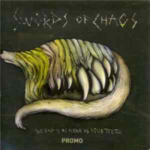 Swords Of Chaos - The End Is As Near As Your Teeth FLAC album