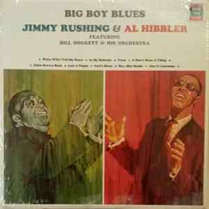 Jimmy Rushing And Al Hibbler - Big Boy Blues FLAC album