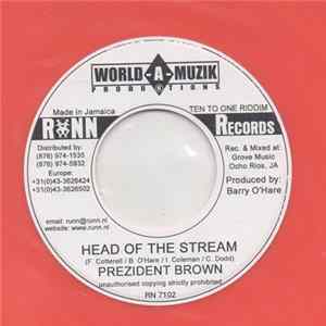 Prezident Brown / Same - Head Of The Stream / Having A Party FLAC album