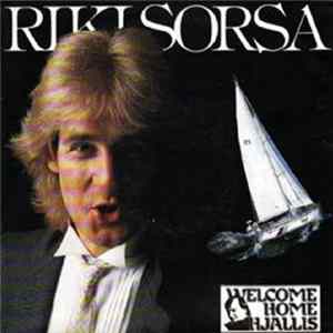 Riki Sorsa - Welcome Home Hjallis FLAC album