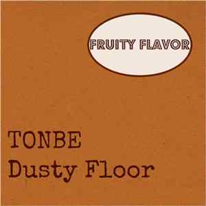 Tonbe - Dusty Floor FLAC album