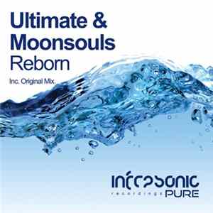 Ultimate & Moonsouls - Reborn FLAC album