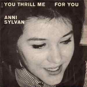 Anni Sylvan - You Thrill Me / For You FLAC album
