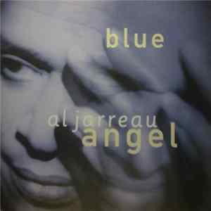 Al Jarreau - Blue Angel FLAC album