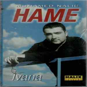 Muhamed Nalić Hame - Ivana FLAC album