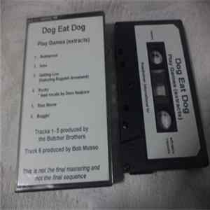 Dog Eat Dog - Play Games (Extracts) FLAC album