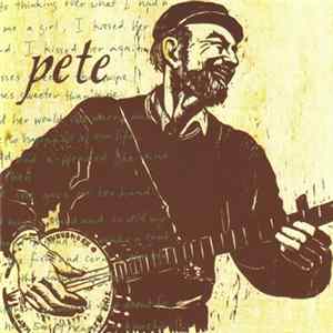 Pete Seeger - Pete FLAC album