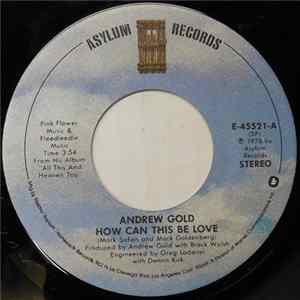 Andrew Gold - How Can This Be Love FLAC album