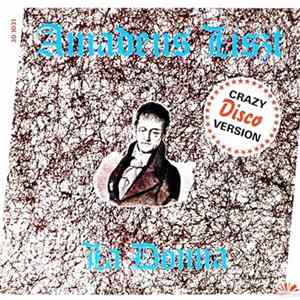 Amadeus Liszt - La Donna (Crazy Disco Version) FLAC album