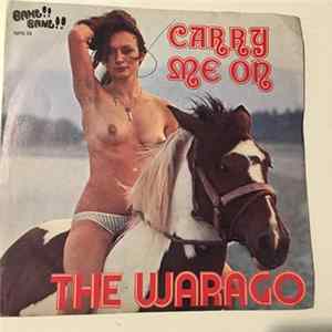 The Warago - Carry me on / Dream Is Over FLAC album