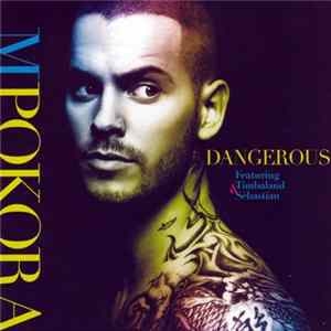 MPokora Featuring Timbaland & Sebastian - Dangerous FLAC album