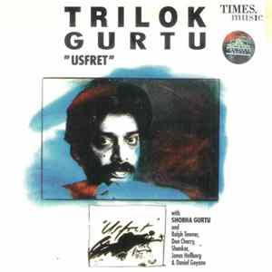 Trilok Gurtu - "Usfret" FLAC album