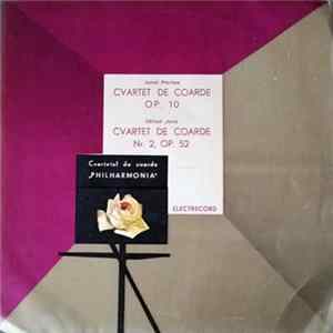 Cvartetul de coarde „Philharmonia” - Ionel Perlea / Mihail Jora - Cvartet De Coarde Op. 10 / Cvartet De Coarde Nr. 2, Op. 52 FLAC album