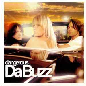 Da Buzz - Dangerous FLAC album