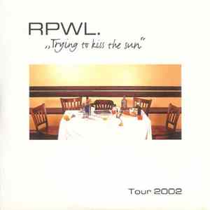 RPWL - Trying To Kiss The Sun Tour 2002 FLAC album