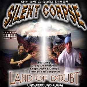 Silent Corpse - Land of Doubt FLAC album