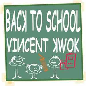Vincent Kwok - Back To School FLAC album