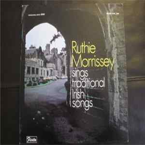 Ruthie Morrissey - Ruthie Morrissey Sings Traditional Irish Songs FLAC album